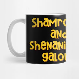 Shamrocks and Shenanigans Mug